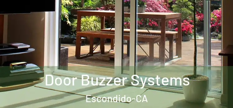 Door Buzzer Systems Escondido-CA